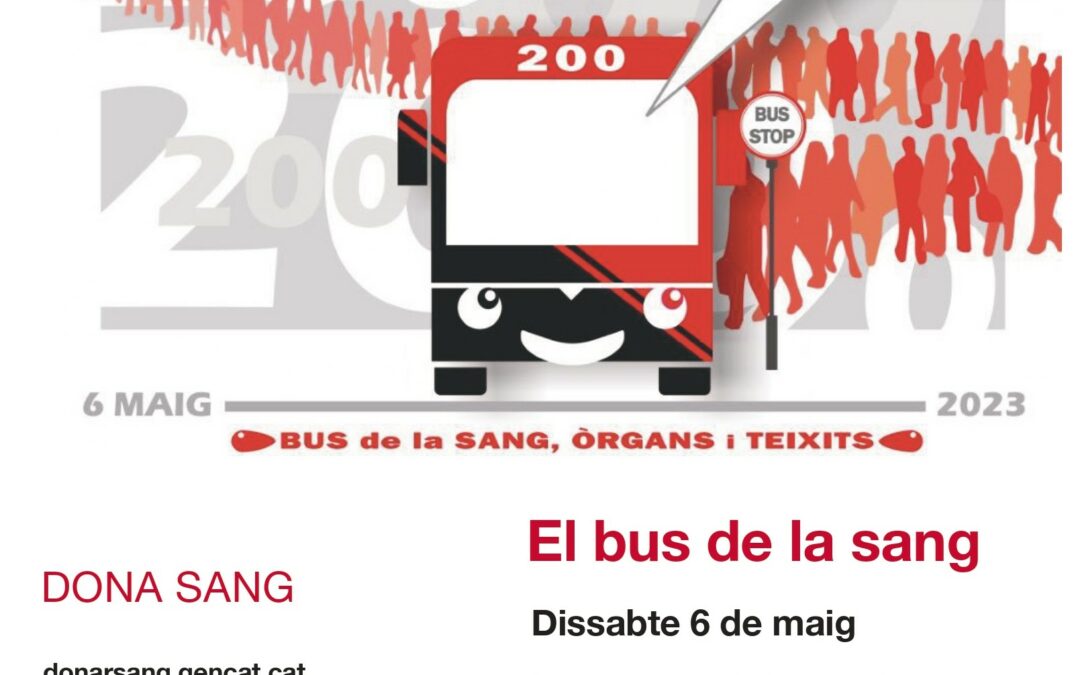 Vine a donar al Bus de la Sang